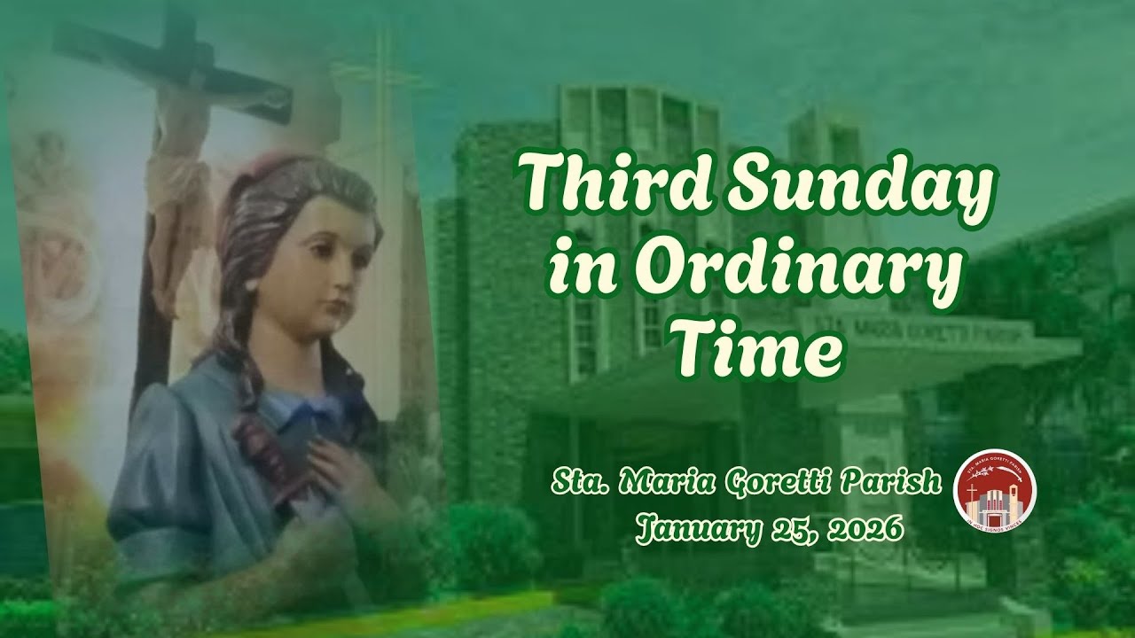 January 25, 2026 / 12:15nn / Third Sunday in Ordinary Time