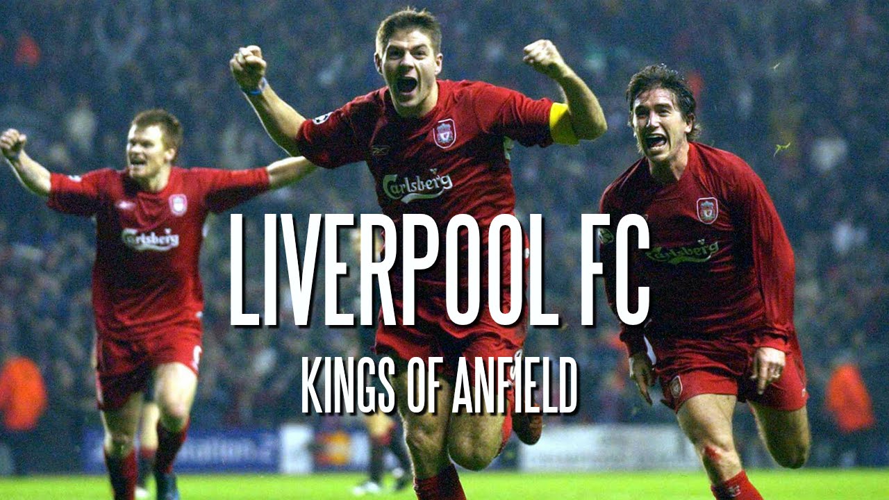Liverpool FC - Kings of Anfield