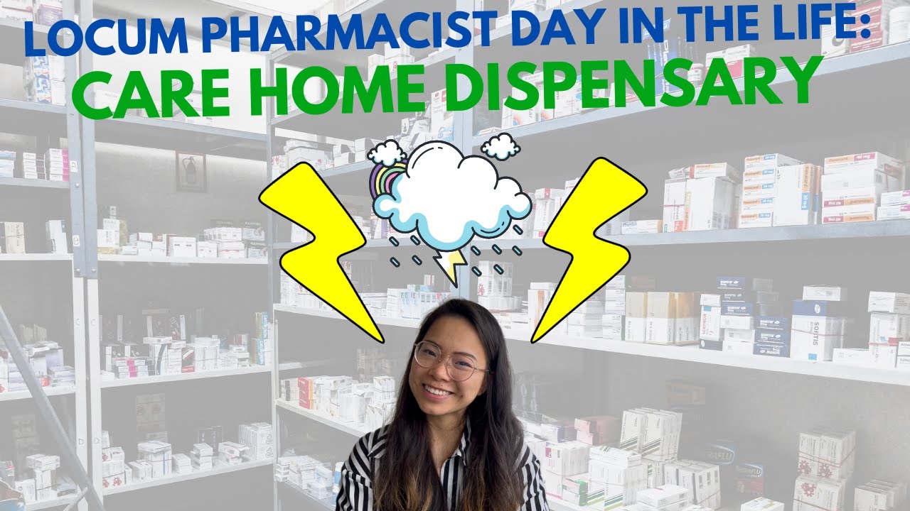 A Day in the Life of a Locum Pharmacist in a Busy Care Home Dispensary