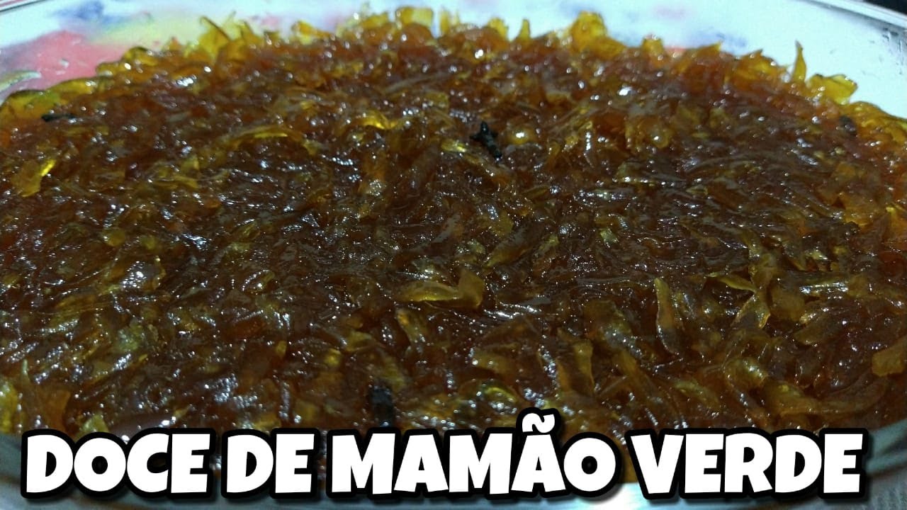 DOCE DE MAMÃO VERDE