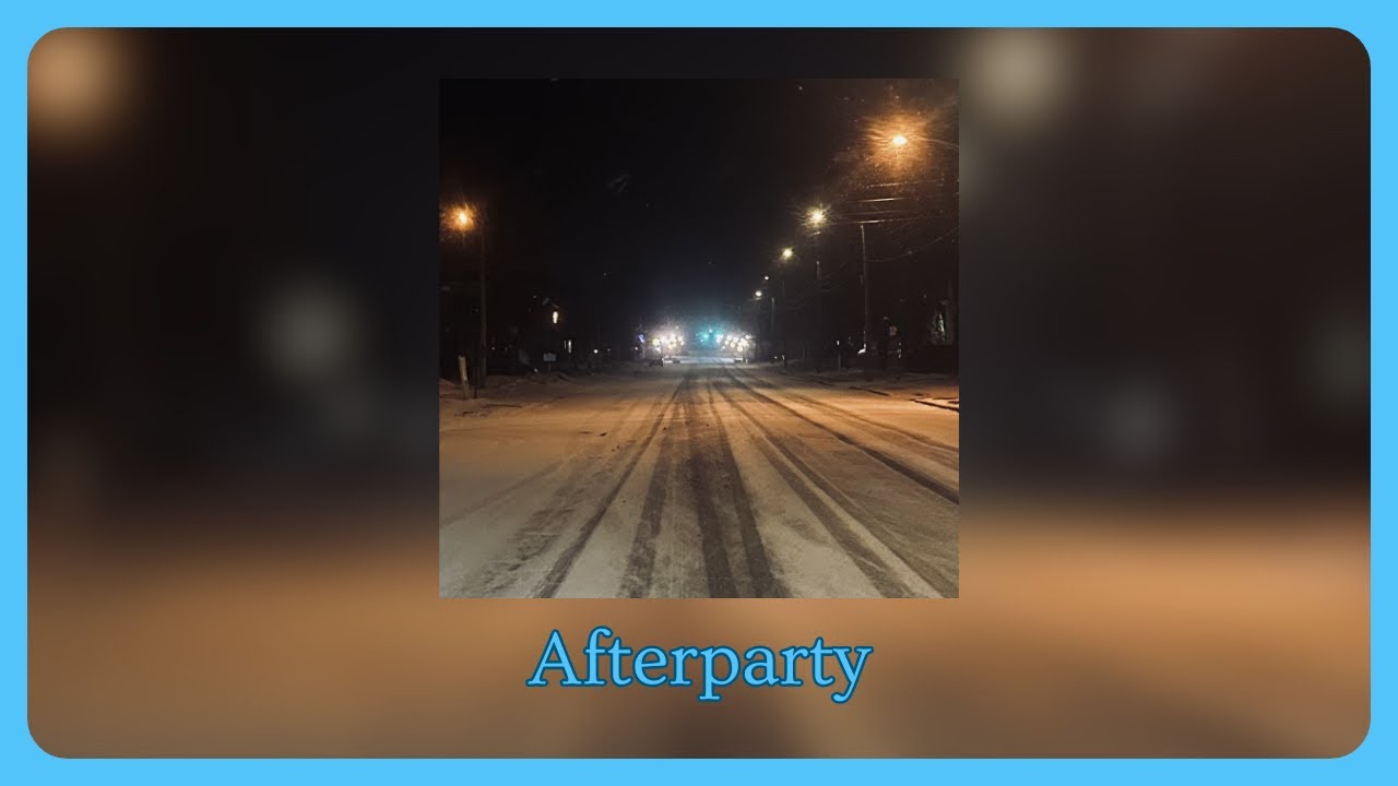 Afterparty (Official Audio)