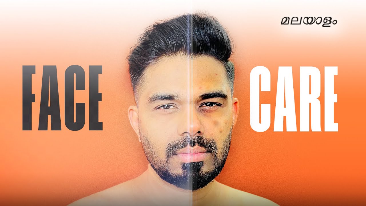 Men Skin Care 2025 - Budget Skincare Routine For Men -Men's fashion malayalam - kerala men skin care