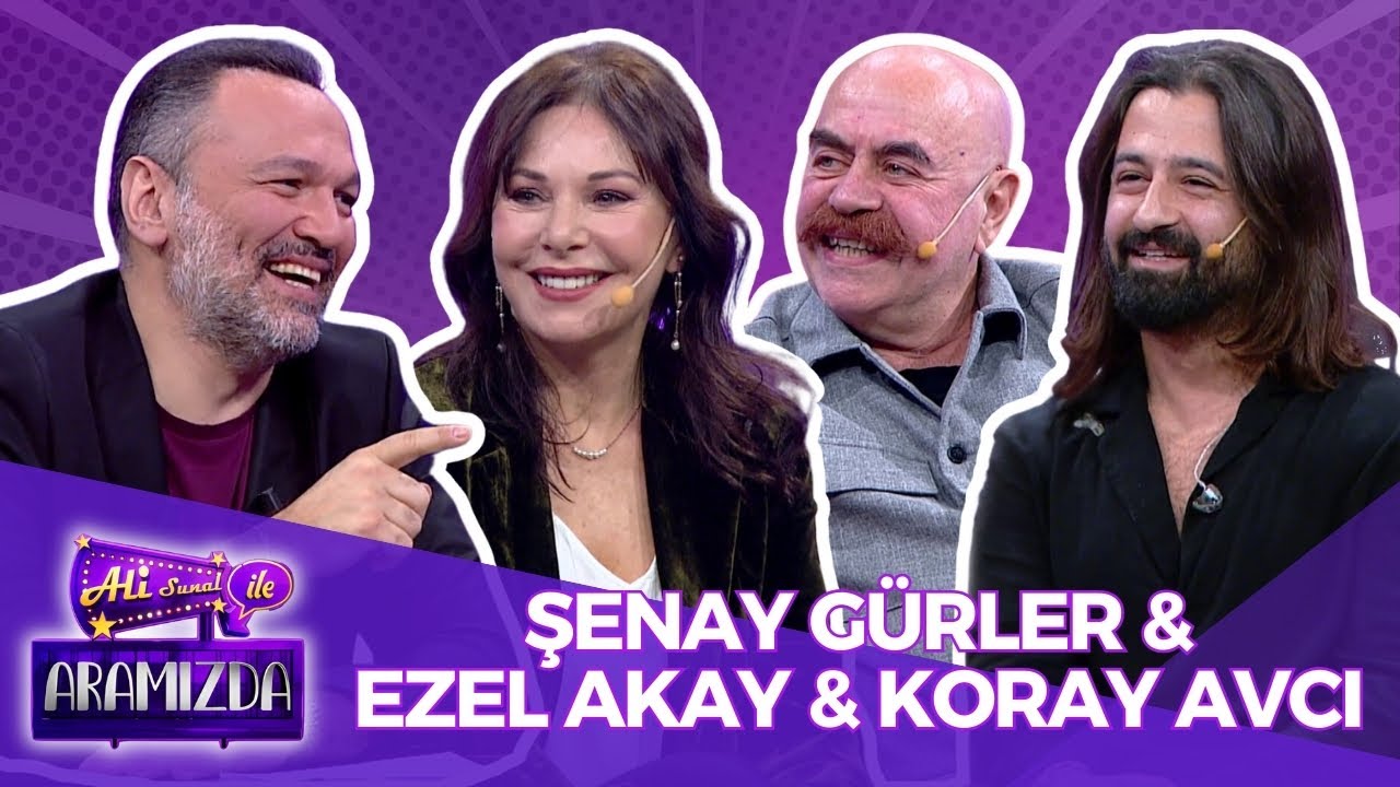 Ali ile Aramızda - Şenay Gürler & Ezel Akay & Koray Avcı | 14 Ocak 2025
