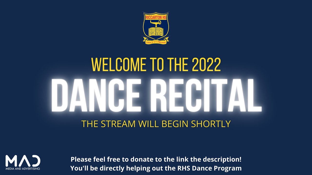 Dance Recital 2022 - Riccarton High School