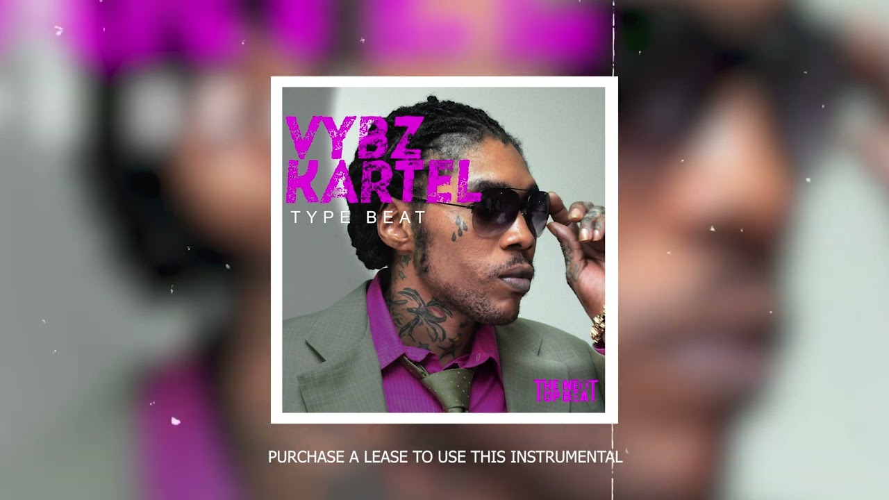 BAD ASS RIDDIM - VYBZ KARTEL TYPE BEAT