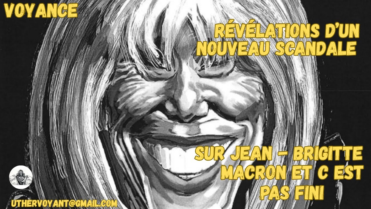 Nouvelles r&eacute;v&eacute;lations sur Brigitte Macron , et cela continue