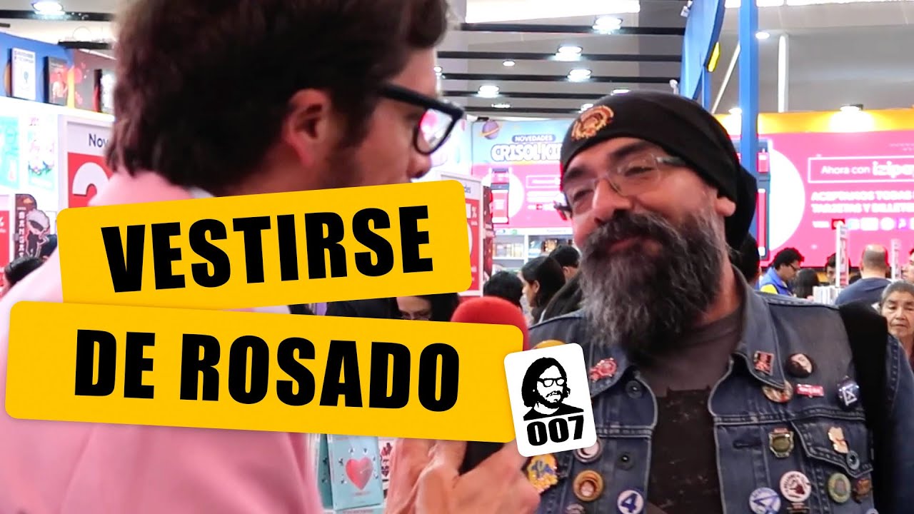 HOMBRES: ¿SE VESTIRÍAN DE ROSADO? | FERIA DEL LIBRO 2023