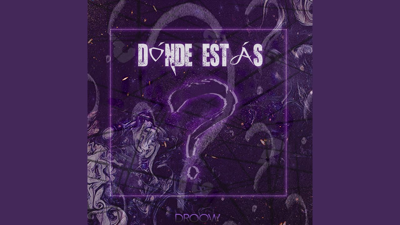 Dónde Estás