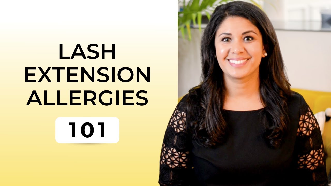 ALL About Lash Extension Allergies