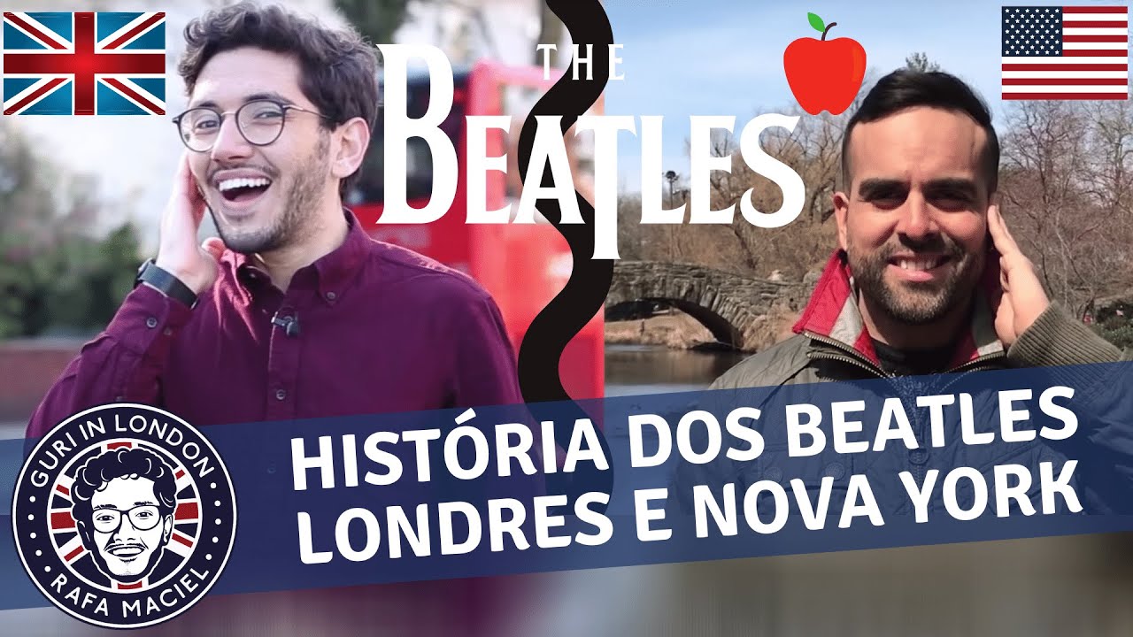 Beatles em Londres (e Nova York) 🎧 ft. Jayme, A Grande Maçã 🍎