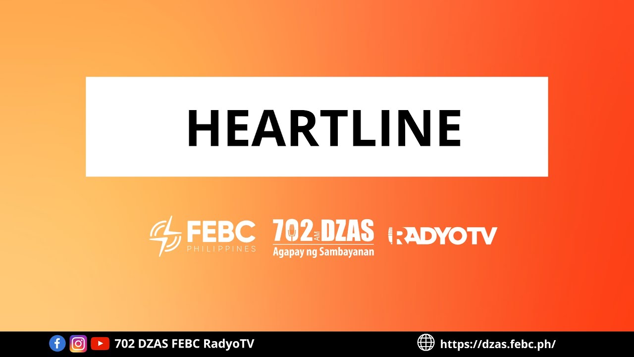 HEARTLINE I JUNE 10, 2022