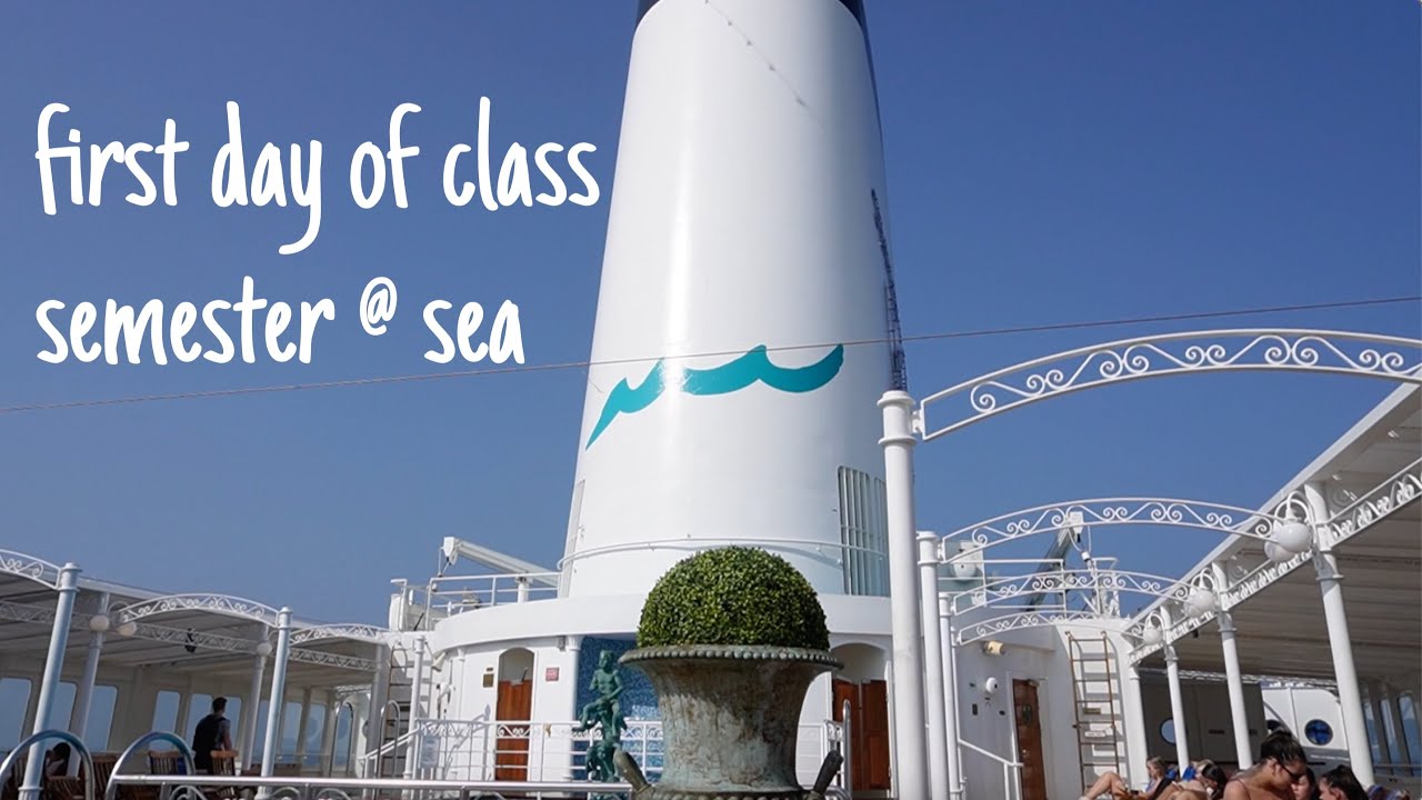 FIRST DAY OF CLASS | Semester at Sea | Spring 2023