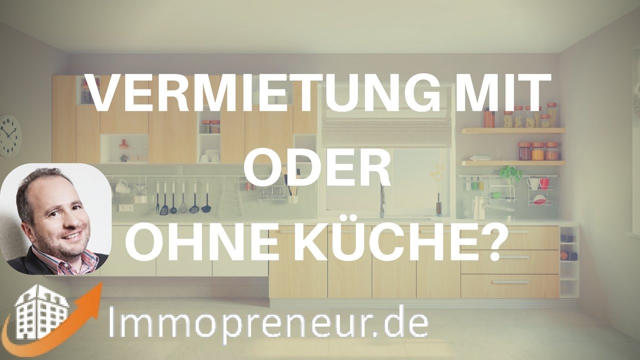 Wohnungsvermietung: Amortisationsdauer einer Einbauk&uuml;che? #06