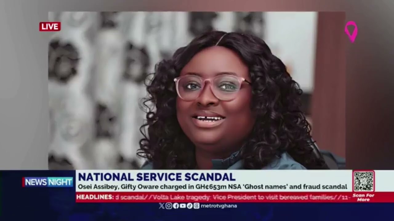 NSS SCANDAL: Osei Asibey, Gifty Oware, CHARGED in GHC653m NSA 'Ghost Names' & fraud scandal
