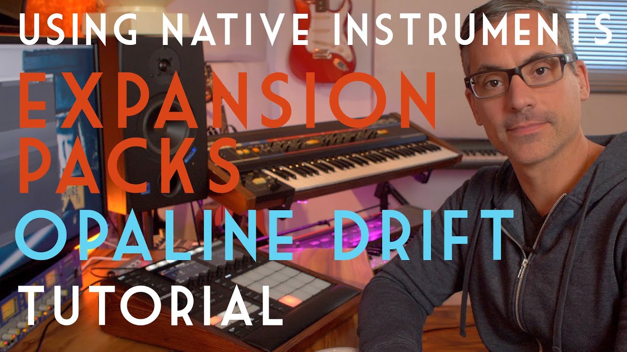 Using Maschine Expansion Packs: Opaline Drift