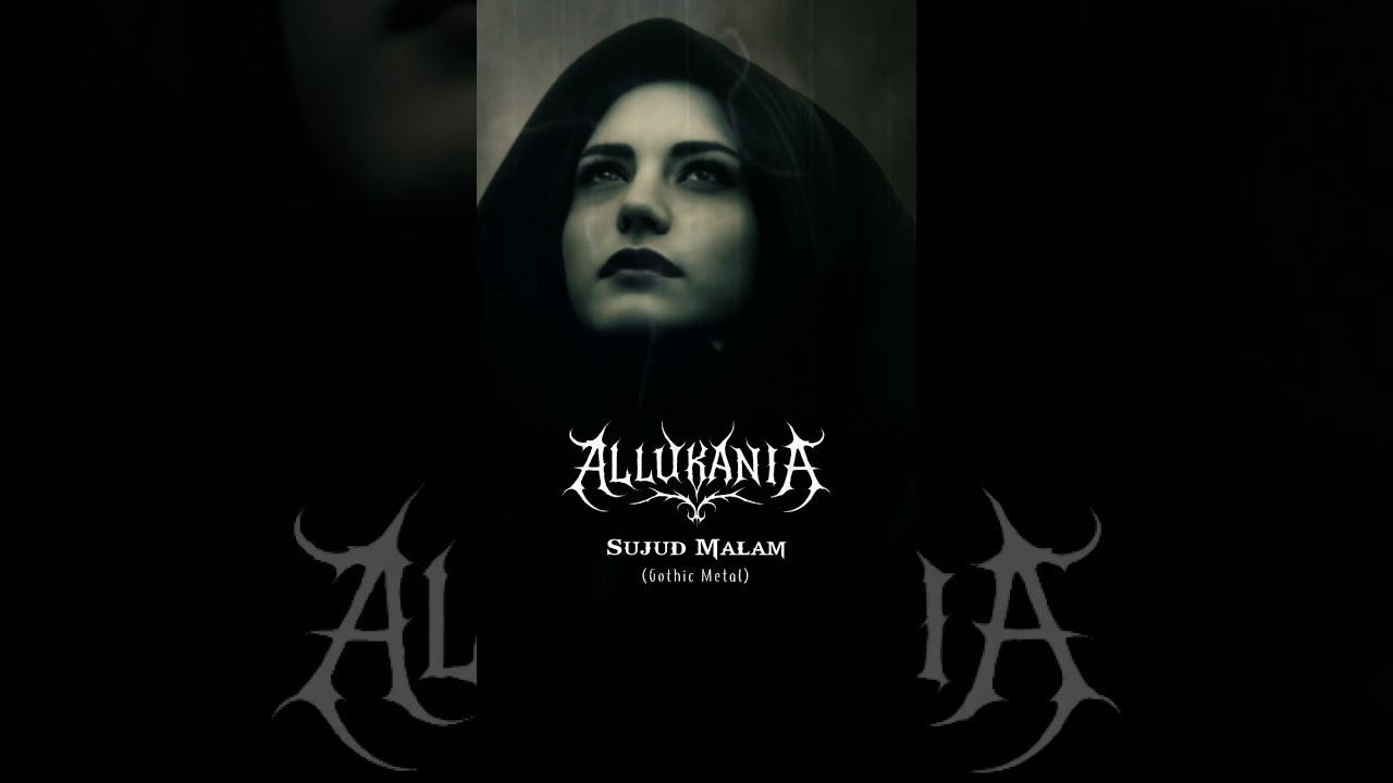 Sujud Malam || Allukania || Gothic Metal || #Short