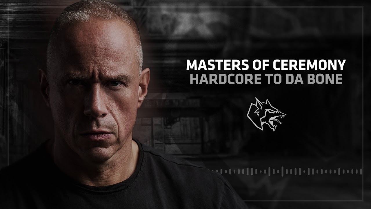 Masters of Ceremony - Hardcore To The Bone