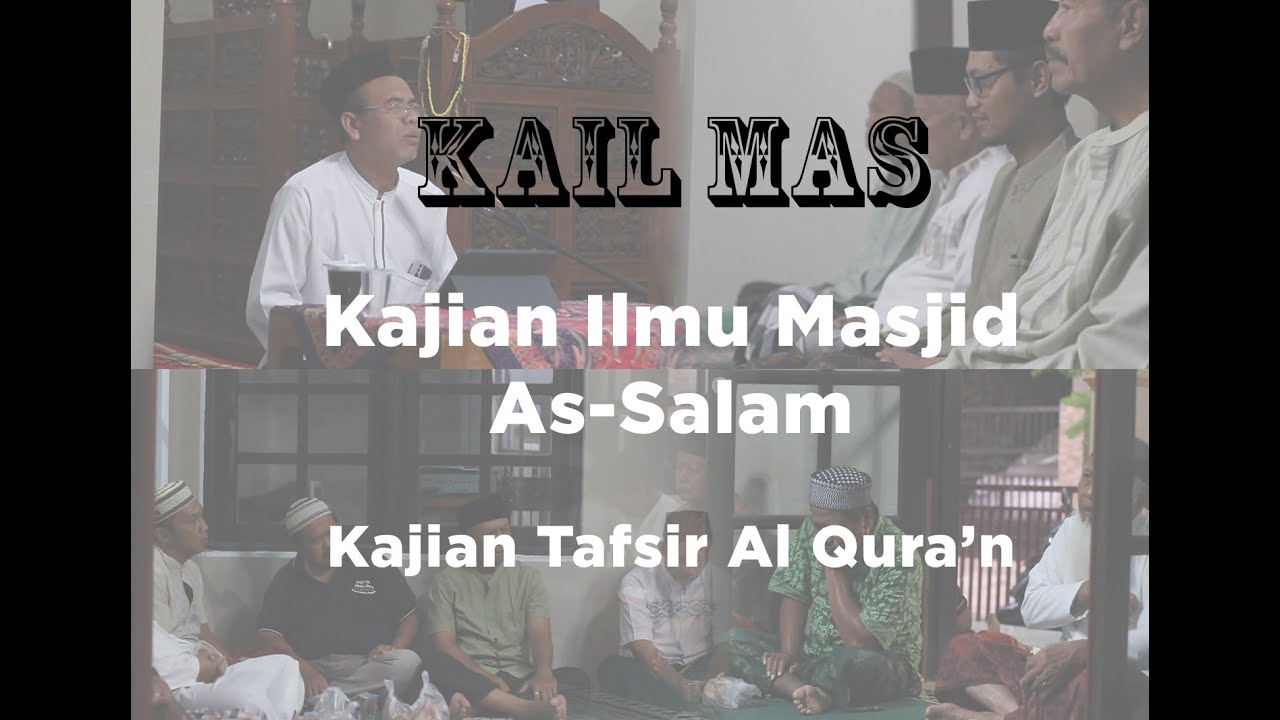 Kajian Islam Masjid As-salam 