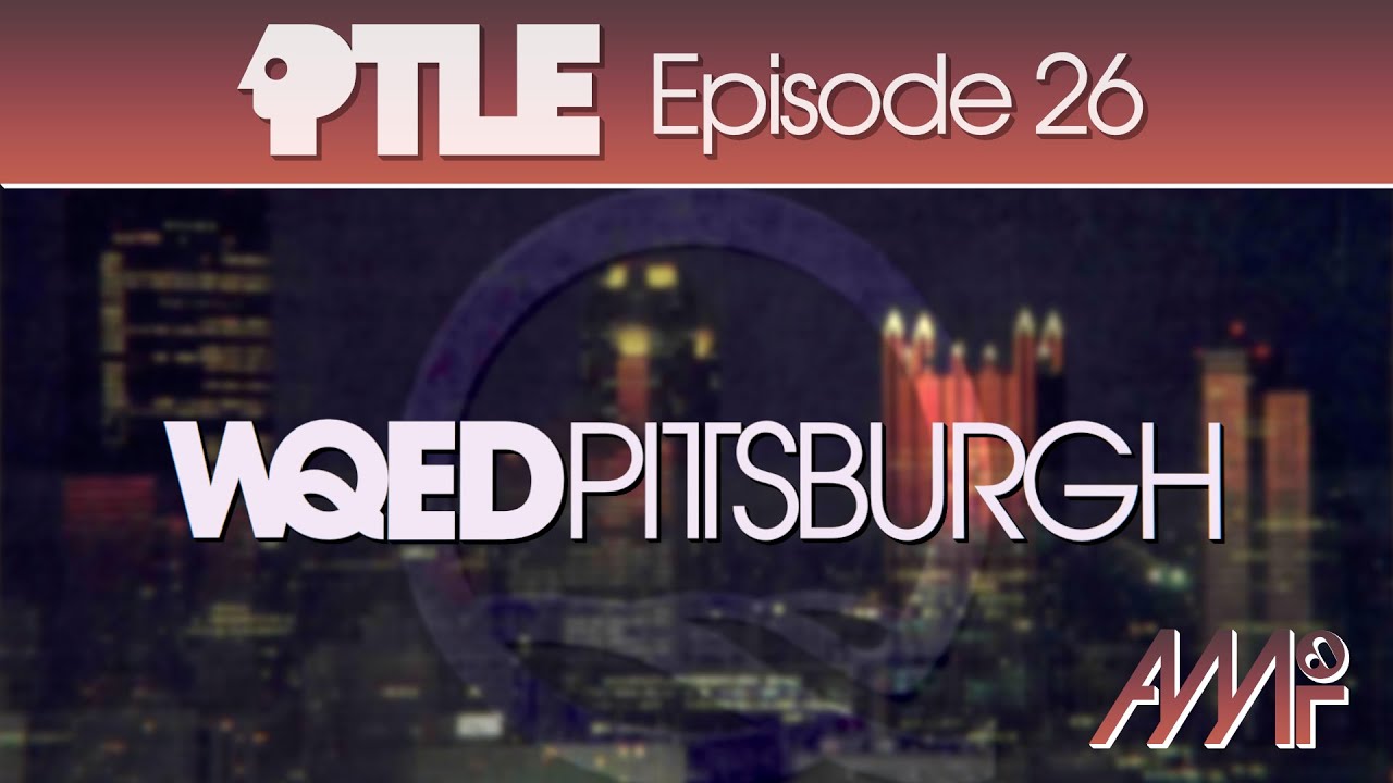 PTLE Season 3 Episode 2: WQED/Pittsburgh | Alden Moeller Inc.