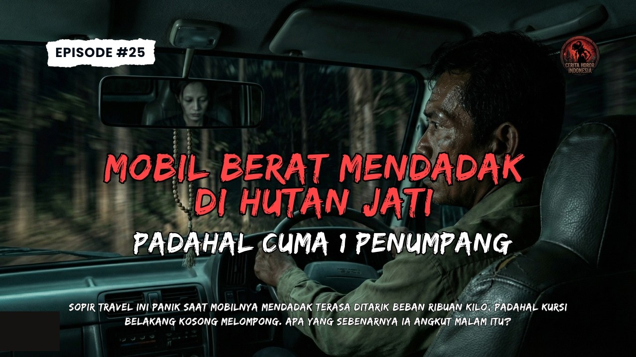 MOBIL BERAT MENDADAK DI HUTAN JATI, PADAHAL CUMA 1 PENUMPANG