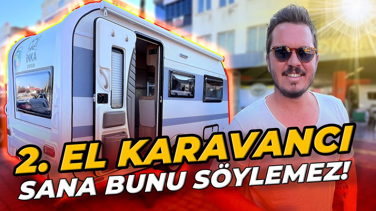 Karavan Dolandırıcılığına Dikkat! 2. El Karavan Alacaklara Altın Tavsiyeler