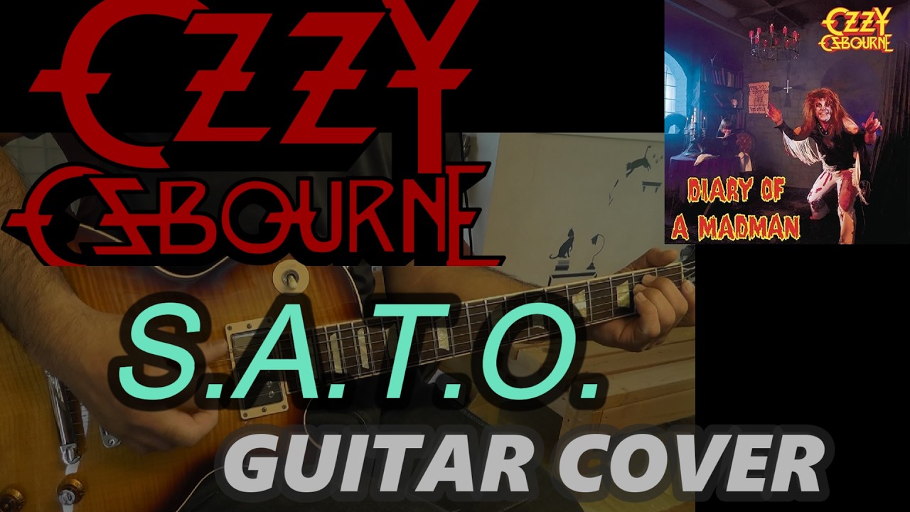 OZZY OSBOURNE /S.A.T.O. Guitar  Cover by Chiitora
