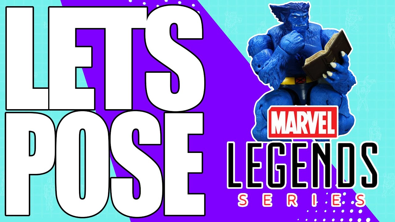 How to Pose Marvel Legends X-Men Beast