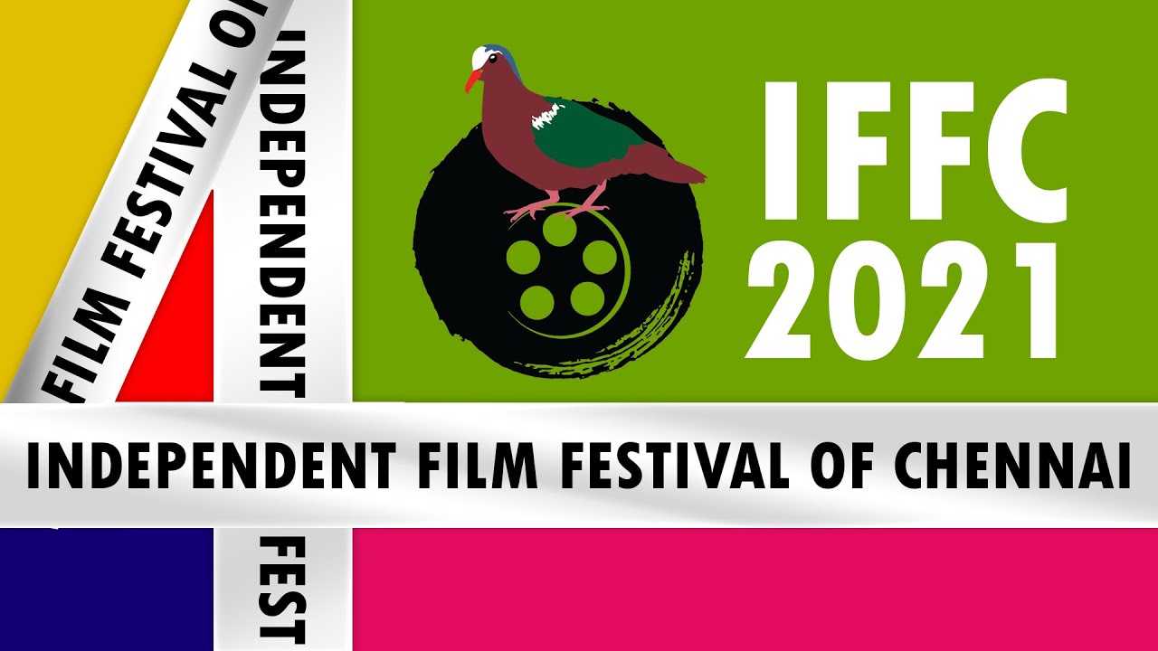 IFFC Trailer 2021 | 4th Independent film festival of chennai