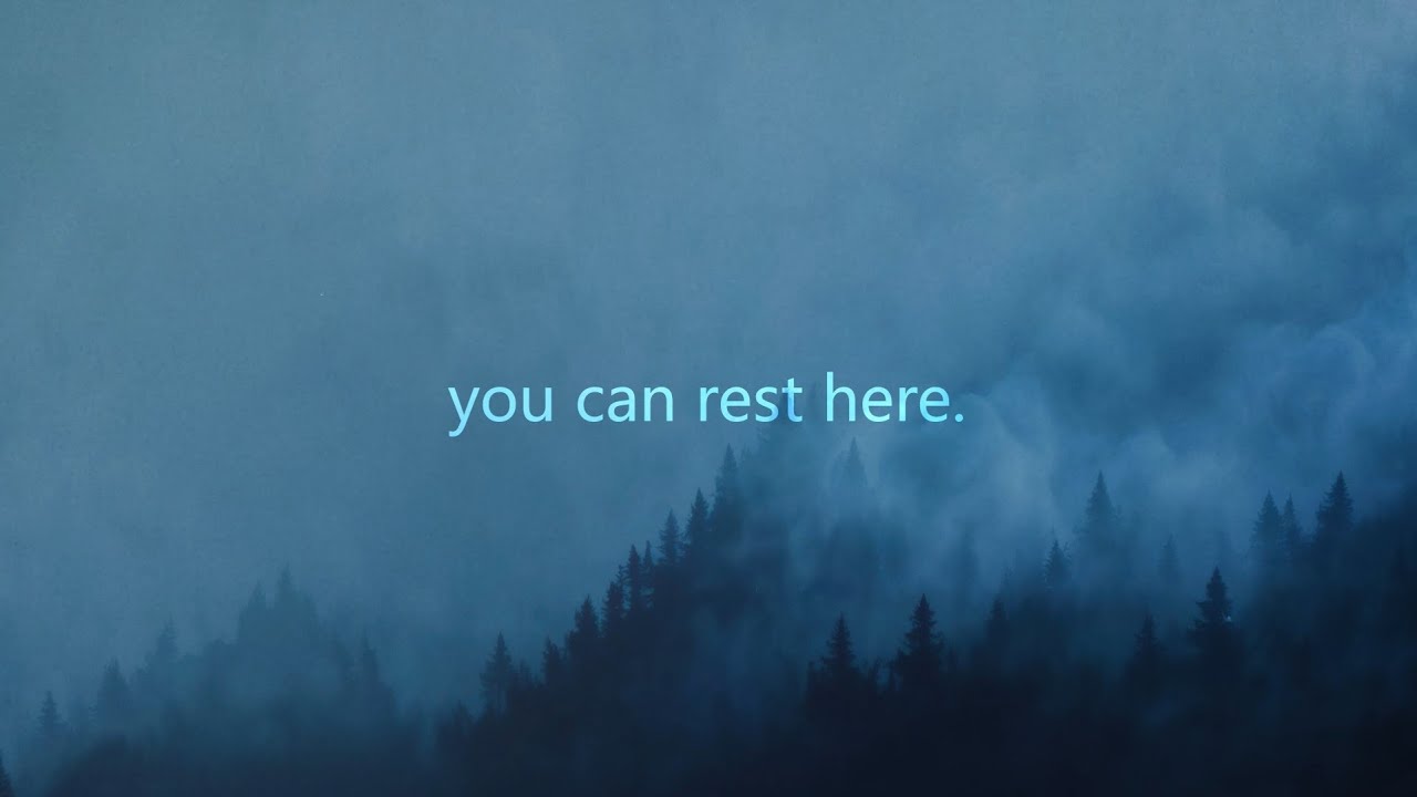 you can rest here. (playlist)