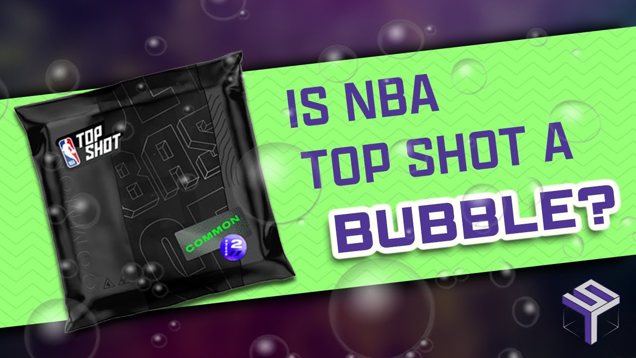 Is NBA Top Shot a Bubble?
