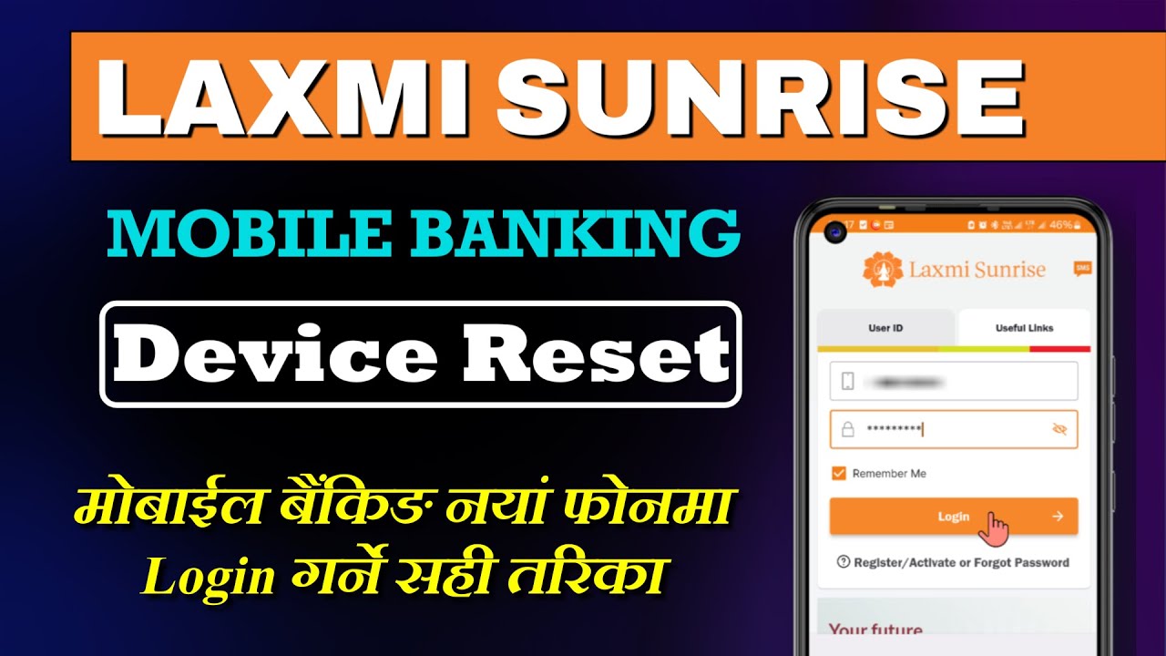 Laxmi Sunrise Mobile Banking Login in New Phone | How to Change Mobile Banking Device