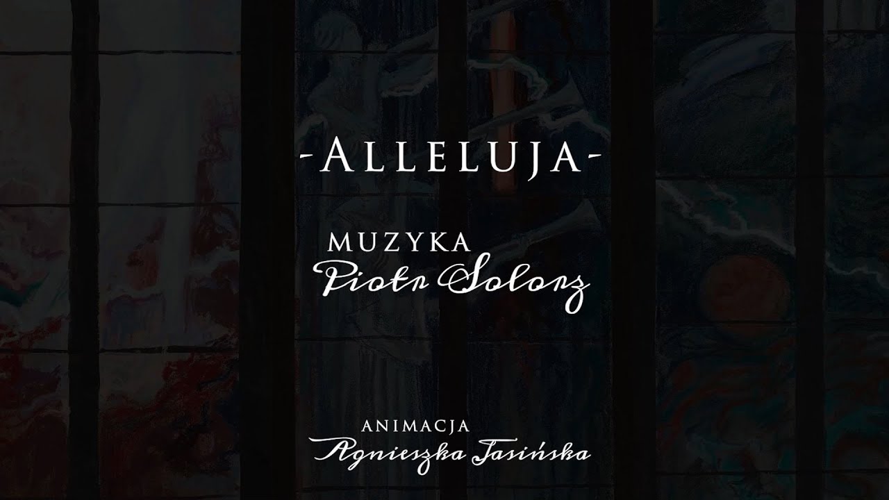 Piotr Solorz - Alleluja - Apokalipsa Bunscha