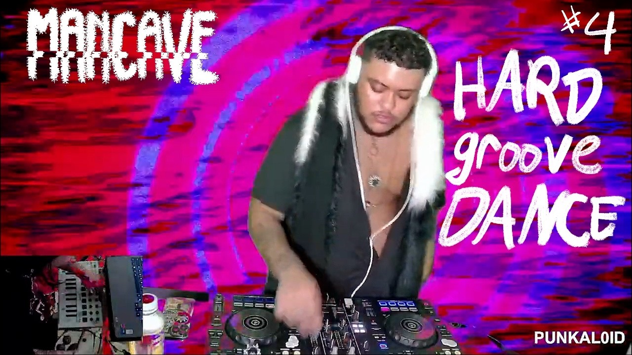 PUNKAL0ID (DJ Set) | Hard Groove Dance Mix (HOT) | MANCAVE