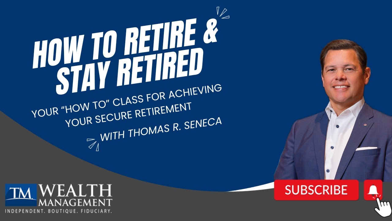 How to Retire & Stay Retired: Your 