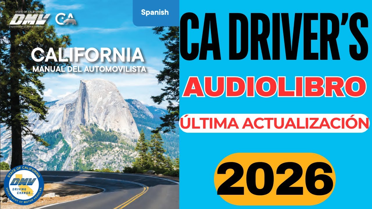 CALIFORNIA MANUAL DEL AUTOMOVILISTA | DMV California Handbook Audio 2026 Espanol #DMVHandBook