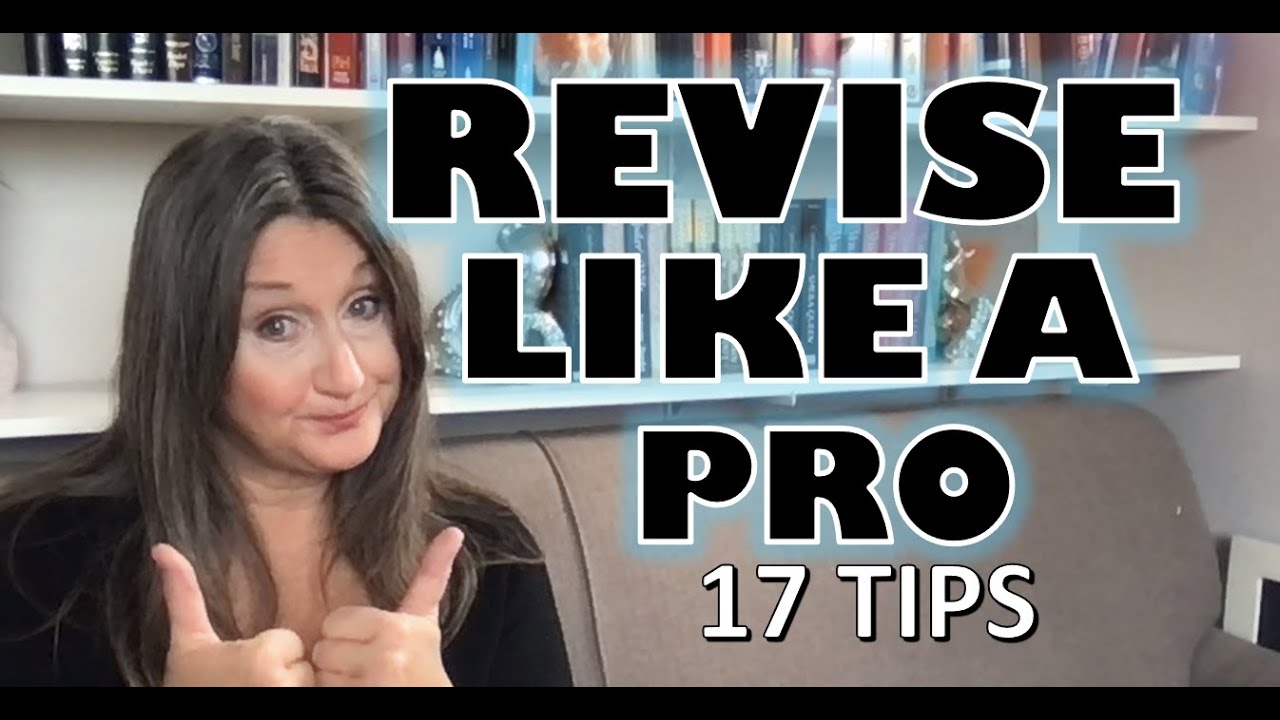 Revise Like a Pro | Novel Revision | Novel Writing Process