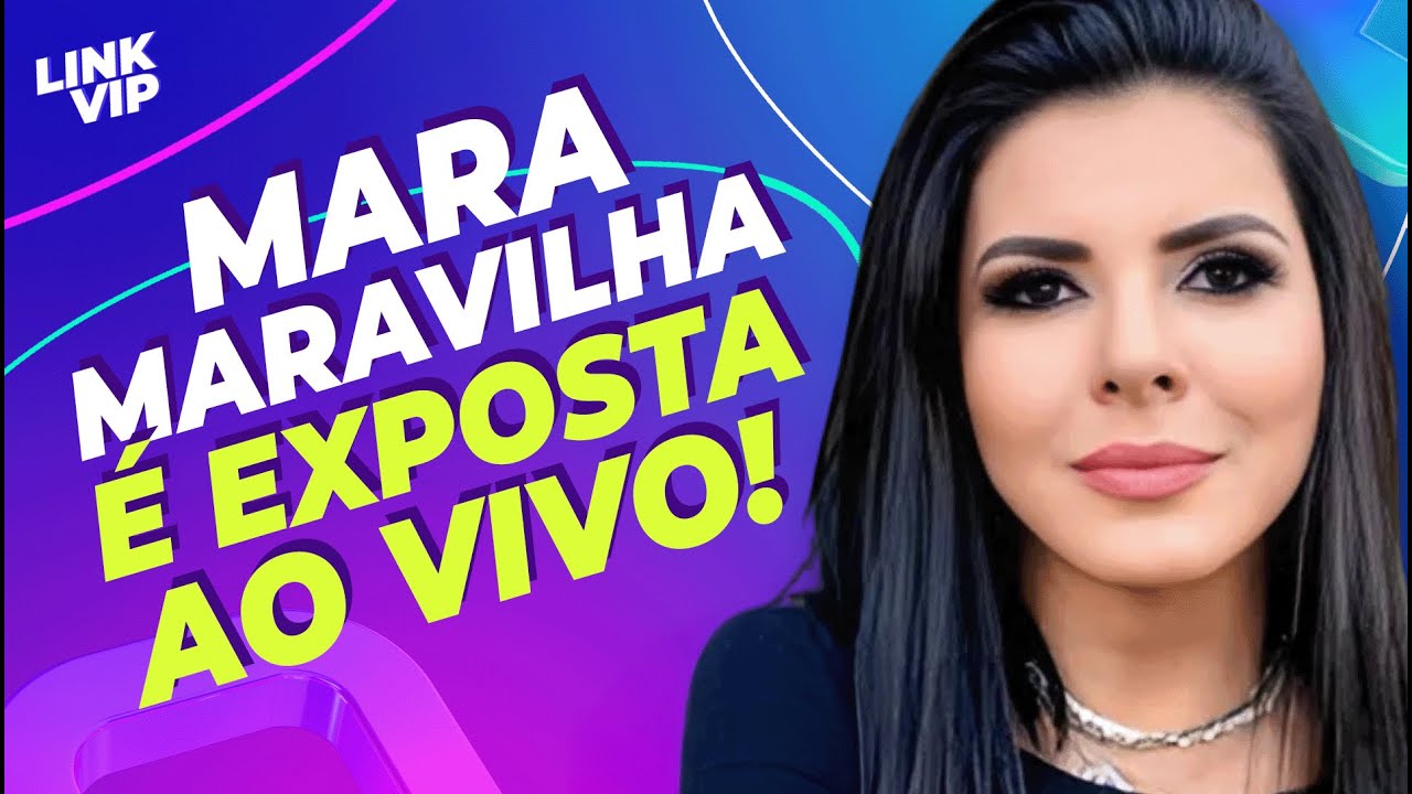 SHEHERAZADE CAIU NA ARMADILHA DE MARA MARAVILHA? ENTENDA O CASO! | LINK VIP