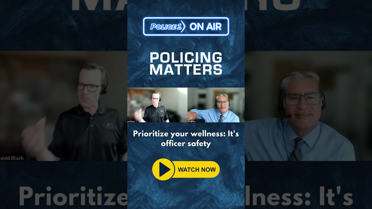 Prioritize your wellness: It's officer safety!