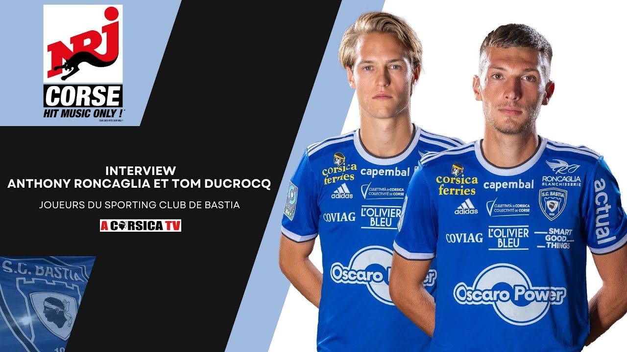Interview exclusive de Tom Ducrocq et Anthony Roncaglia (dernière rencontre, ambiance vestiaire...)