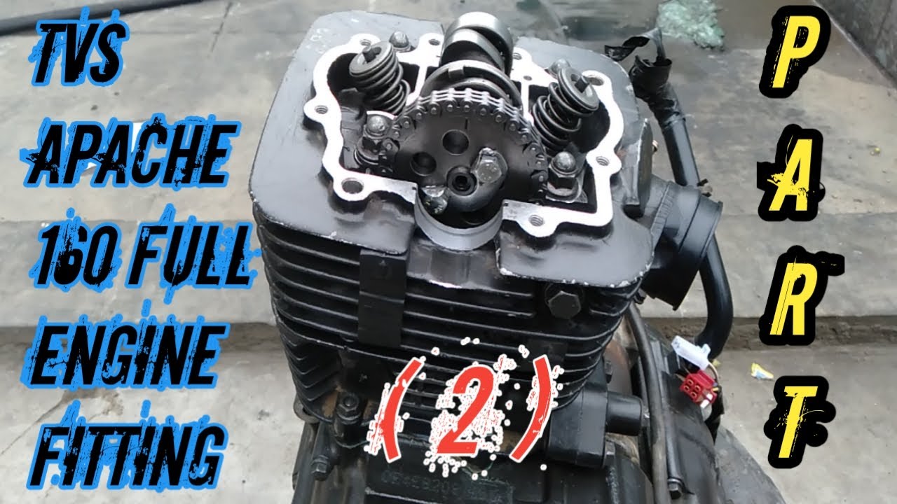 Tvs Apache RTR 160 full engine fitting (part 2)