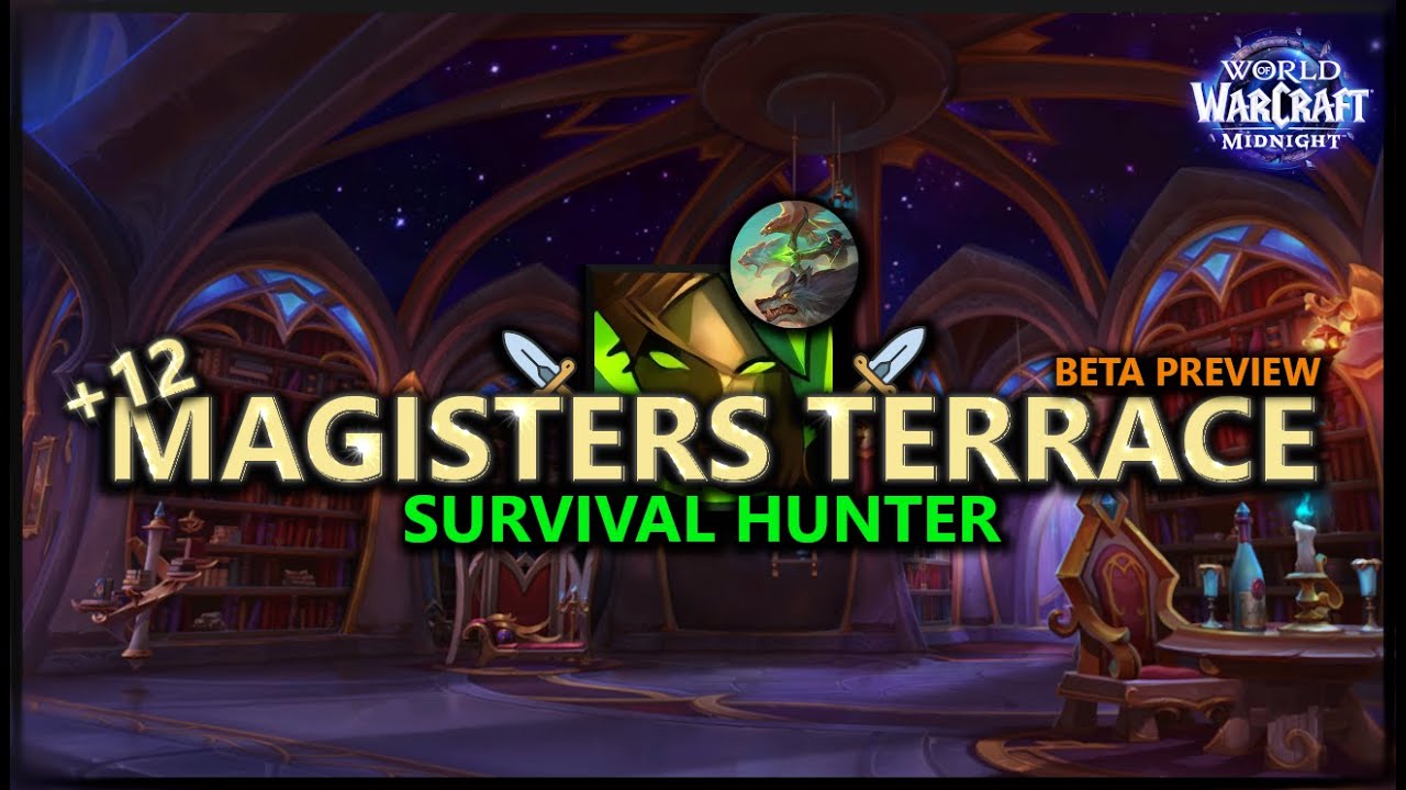 Back to Dual-Wield! Magisters Terrace REWORK - Survival Hunter -Midnight Beta