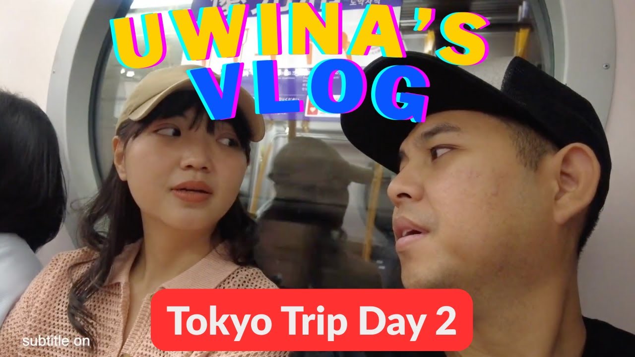 TOKYO TRIP DAY 2 UWINA'S VLOG! JALAN JALAN YUK!