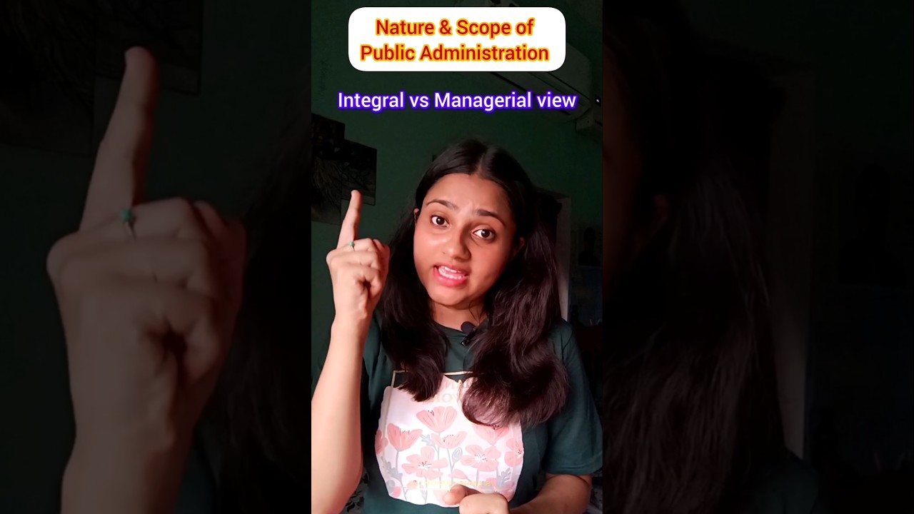 integral and managerial view of public administration