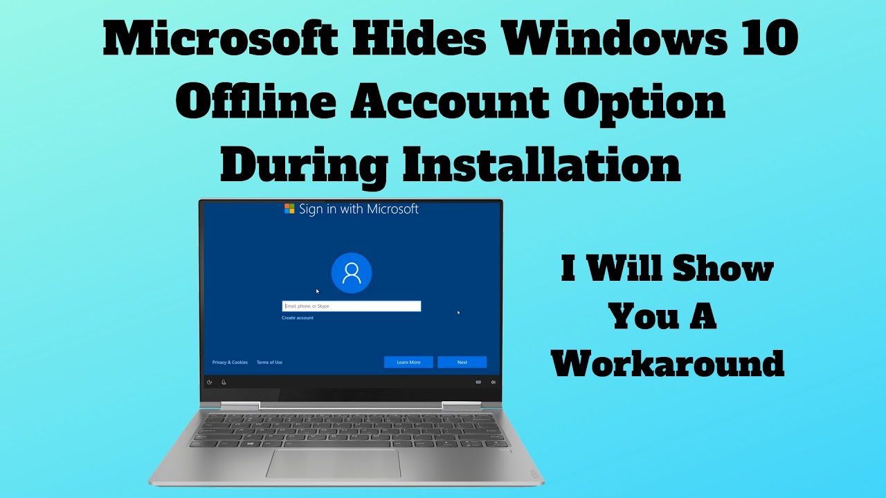 Microsoft скрывает возможность использования автономной учетной записи в Windows 10