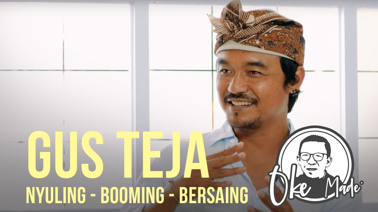 Oke Made – Gus Teja si 