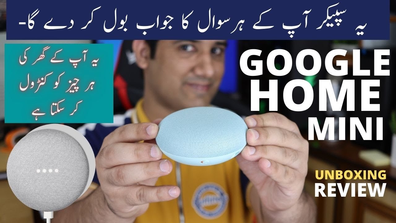 Google Home Mini Review and Unboxing Urdu/Hindi (Best Cheap Smart Speakers)