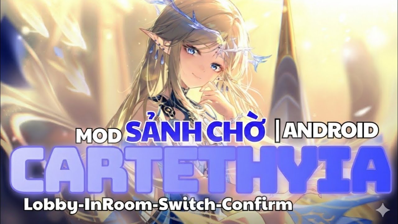 Sảnh Nền AOV| Hướng Dẫn Mod Sảnh & Hoạt Ảnh Ghép Trận ~Wuwa Cartethyia~ Trong Liên Quân Trên Android