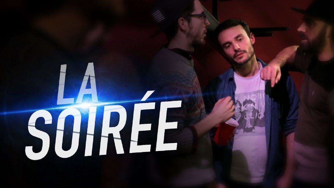 La Soir&eacute;e
