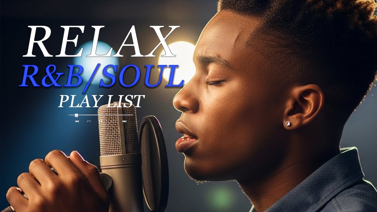 【R&B Soul】Late Night Relax | Smooth R&B Chill Mix – Soulful Mood
