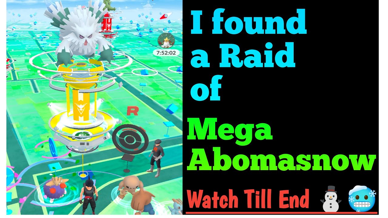 I got a new Raid Of Mega Abomasnow 🙅 It's win the raid Battle of #MegaAbomasnow ⛄🥶